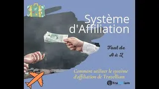 Thumbnail: Travelliam | Explication sur Comment l'utiliser de A à Z | Affiliations | Programme d'affiliations