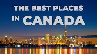 Thumbnail: Best Places in Canada
