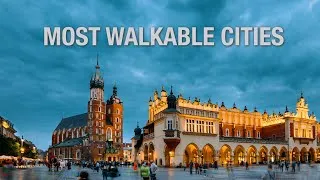 Thumbnail: Most Walkable Cities of the World