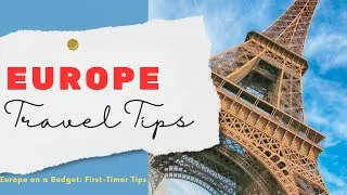 Thumbnail: Ultimate Europe Travel Guide for First-Timers Save Money, Avoid Scams & Must-Know Tips!