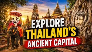 Thumbnail: Thailand’s UNESCO World Heritage Site | Ayutthaya Full Day Tour [ 4K HDR ]
