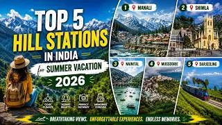 Thumbnail: Top 5 Hill Stations in India for Summer Vacation 2026 | Family Trip Guide #travel #indianexplorers