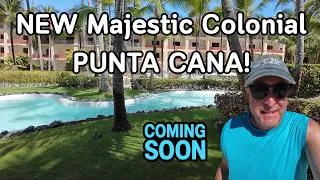 Thumbnail: The NEW Majestic Colonial Punta Cana! Coming 2027! Huge Renovation!