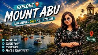 Thumbnail: Mount Abu Travel Guide 2026 | Complete Itinerary, Budget & Tourist Places | Rajasthan Hill Station