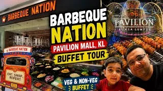 Thumbnail: Barbeque Nation Kuala Lumpur Buffet Review 🇲🇾 | Veg & Non-Veg Buffet Tour | Pavilion Mall KL