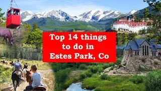 Thumbnail: Is Estes Park The Prettiest Town In Colorado? Things to do in Estes Park Colorado