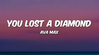 Thumbnail: Ava Max - YOU LOST A DIAMOND (Lyrics)