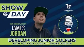 Thumbnail: Developing Junior Golfers with Top Golf Coach — James Jordan