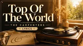 Thumbnail: Top Of The World - The Carpenters 2026 Lyric