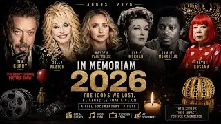 Thumbnail: Celebrities Death: Celebrities Who Died in August 2026: Untouched Stories & Final Legacies