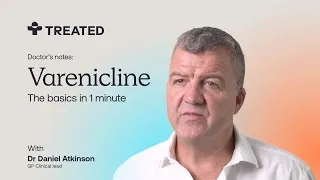 Thumbnail: What Is Varenicline and How Does It Help You Stop Smoking? With Dr Daniel Atkinson - Choose Better