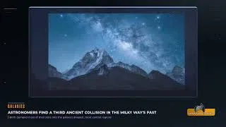 Thumbnail: Astronomers Discover A Third Ancient Galactic Collision Hiding In The Milky Way