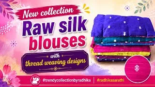 Thumbnail: 📣New 🤩Rawsilk blouses 👌👌fine fabric with thread weaving 🩷#trendycollectionbyradhika 