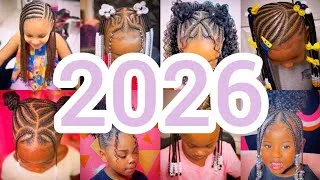 Thumbnail: 💯🔥2026 Cute and Adorable Kids Hairstyles |Back to School & Party Braids Cornrows for Little Girls❤