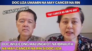 Thumbnail: ACTUAL FULL VIDEO! MISIS ni Doc Willie Ong Doc na si Doc Liza MAY CANCER NA RIN! PANOORIN