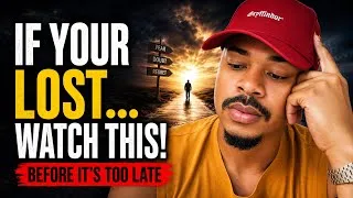 Thumbnail: IF YOU FEEL LOST, WATCH THIS… 