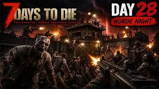 Thumbnail: 7 Days to Die ~ 3.0 Experimental Update ~ Day 28 Horde Night!