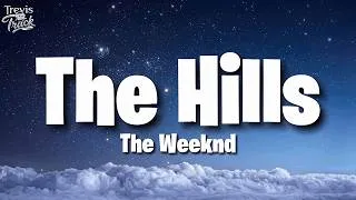 Thumbnail: The Weeknd - The Hills (Lyrics)
