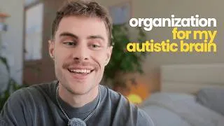 Thumbnail: How I stay Organized as an Autistic Adult
