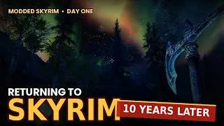 Thumbnail: RETURNING TO SKYRIM AFTER 10 YEARS
