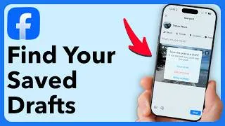 Thumbnail: How To Find Saved Drafts On Facebook
