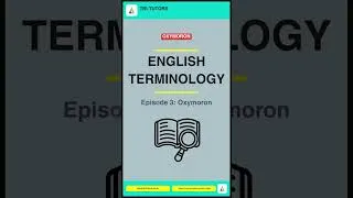 Thumbnail: English Terminology — Oxymoron