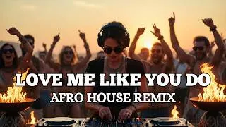 Thumbnail: Ellie Goulding – Love Me Like You Do (Afro House Remix) 🔥 Emotional Dance Anthem 2026
