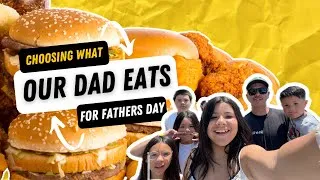 Thumbnail: KIDS CHOOSE What Dad Eats for Father's Day!