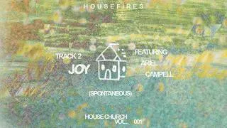 Thumbnail: Joy (Spontaneous) | Housefires | House Church Vol. 001 (Official Video)