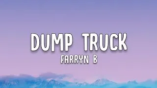 Thumbnail: Farryn B - Dump Truck (Lyrics)