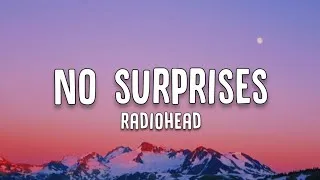 Thumbnail: Radiohead - No Surprises (Lyrics)