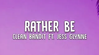 Thumbnail: Clean Bandit - Rather Be (Lyrics ) ft. Jess Glynne 