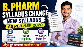 Thumbnail: B.Pharm New Syllabus 2025 | NEP 2020 New Curriculum Explained | Complete Guide in Hindi 🔥