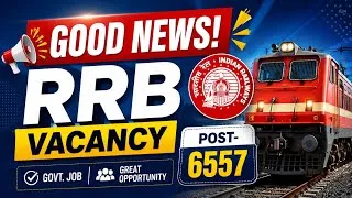 Thumbnail: RRB Vacancy 2026 🔥 6557 Posts Out | Full Notification Released | Eligibility, Salary, Age Limit 