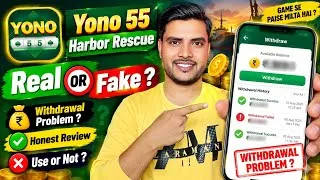 Thumbnail: yono 55 harbor rescue game withdrawal? Yono 55 harbor rescue real or fake? Honest review