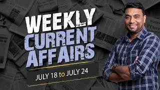 Thumbnail: July 18 to 24 Current Affairs Malayalam | Weekly Current Affairs for All PSC Exam  | Trig Turn PSC