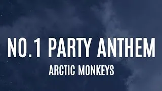 Thumbnail: Arctic Monkeys - No. 1 Party Anthem (Lyrics)