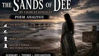 Thumbnail: 🎀The Sands of Dee 🎀 Charles Kingsley 💌 SSC Poem Explanation 🌼 Discussion 