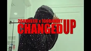Thumbnail: 260Dreco x 160bandit Changed Up (Official Music Video) (Dir.Royreels)