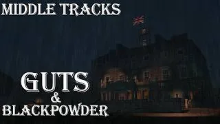 Thumbnail: Guts and Blackpowder - Intermission + Wave Start (Lurk In The Dark + Structures 14 OL)