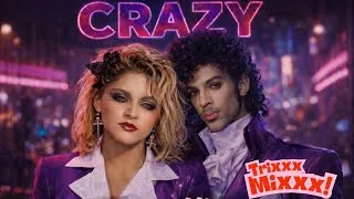 Thumbnail: Crazy Love Song Madonna and Prince (Trixxx Mixxx)