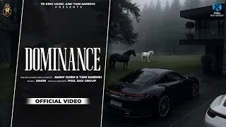 Thumbnail: 🎧 Dominance (Official Video) | Ammy Gurm & Tani Sandhu | TR King Music | Latest Punjabi Songs 2025