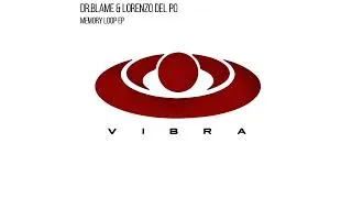 Thumbnail: DR.BLAME & Lorenzo Del Po - Resonance [VBR15]