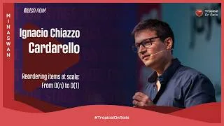Thumbnail: Ignacio Chiazzo: Reordering Items at Scale — From O(n) to O(1)