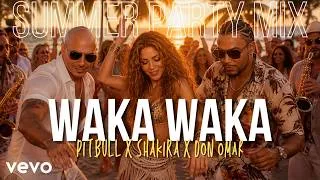 Thumbnail: Shakira, Pitbull & Don Omar - Waka Waka | SUMMER PARTY MIX | Latin Pop x Reggaeton x Afro Dance