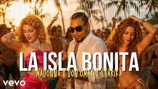 Thumbnail: Madonna, Don Omar & Shakira - La Isla Bonita | SUMMER PARTY MIX | Tropical Melodic House
