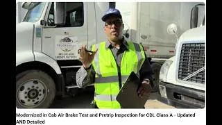 Thumbnail: Modernized In Cab Air Brake Test and Pretrip Inspection for CDL Class A - Updated AND Detailed
