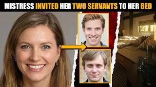 Thumbnail: A Forbidden Invitation: The Mistress & Her 2 Servants | True Crime Stories | True Crime Documentary