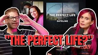 Thumbnail: The Perfect Life // True Crime Obsessed