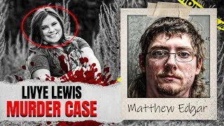 Thumbnail: How Did A Texas Girls Last Text Become Her Final Goodbye? The Livye Lewis Murder Case